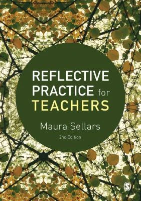 Reflective Practice for Teachers – Sellars, Maura – boek cover