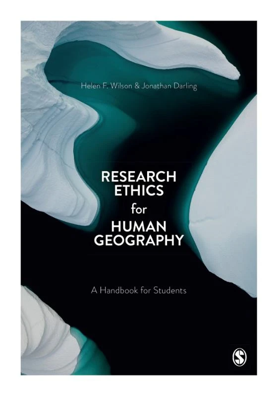 Research Ethics for Human Geography – Wilson, Helen F. – boek cover