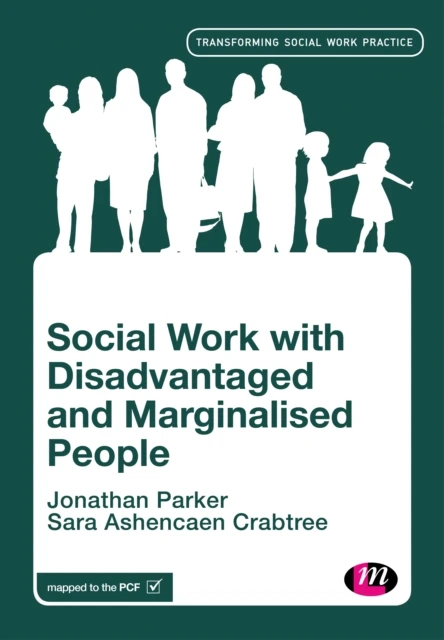 Social Work with Disadvantaged and Marginalised People – Parker – boek cover