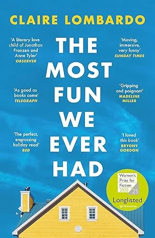 The Most Fun We Ever Had – Claire Lombardo – boek cover
