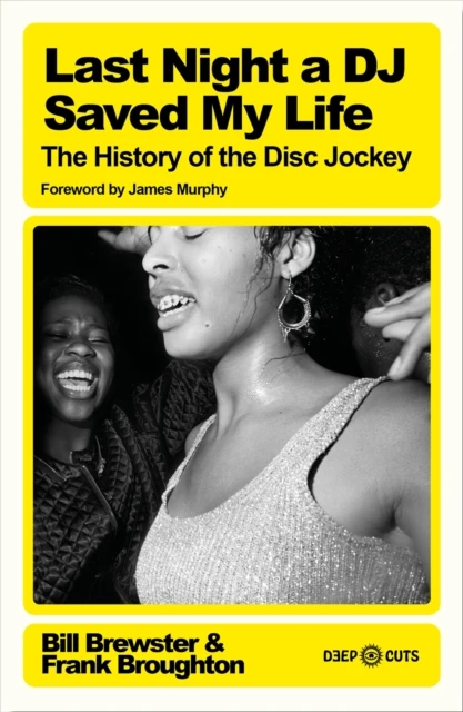 Last Night a DJ Saved My Life – Bill Brewster – boek cover