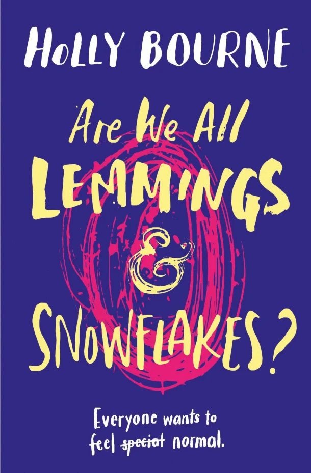 Are We All Lemmings & Snowflakes? – Holly Bourne – boek cover