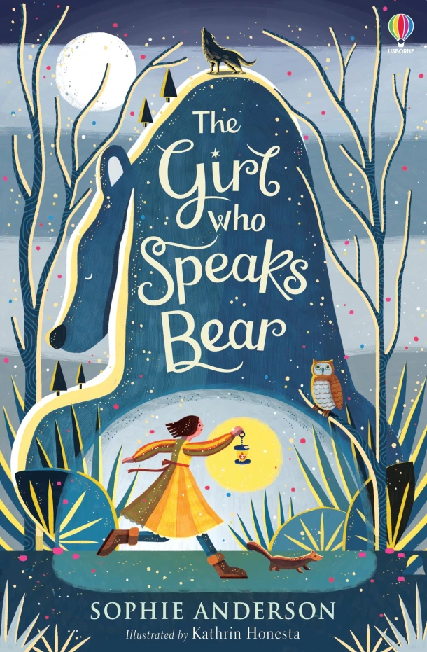 The Girl who Speaks Bear – Sophie Anderson – boek cover