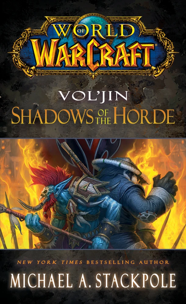 World of Warcraft: Vol'jin: Shadows of the Horde – Michael A. Stackpole – boek cover