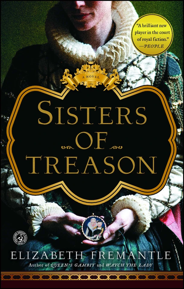 Sisters of Treason – Elizabeth Fremantle – boek cover