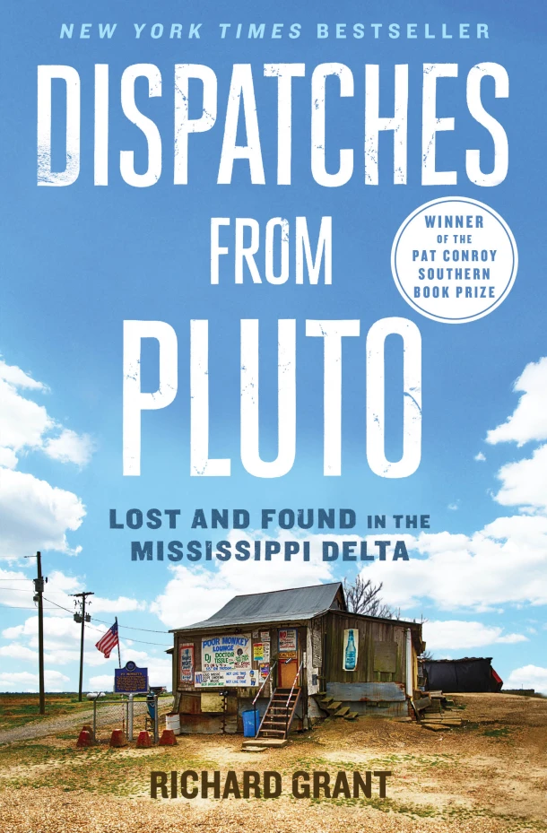 Dispatches from Pluto – Richard Grant – boek cover