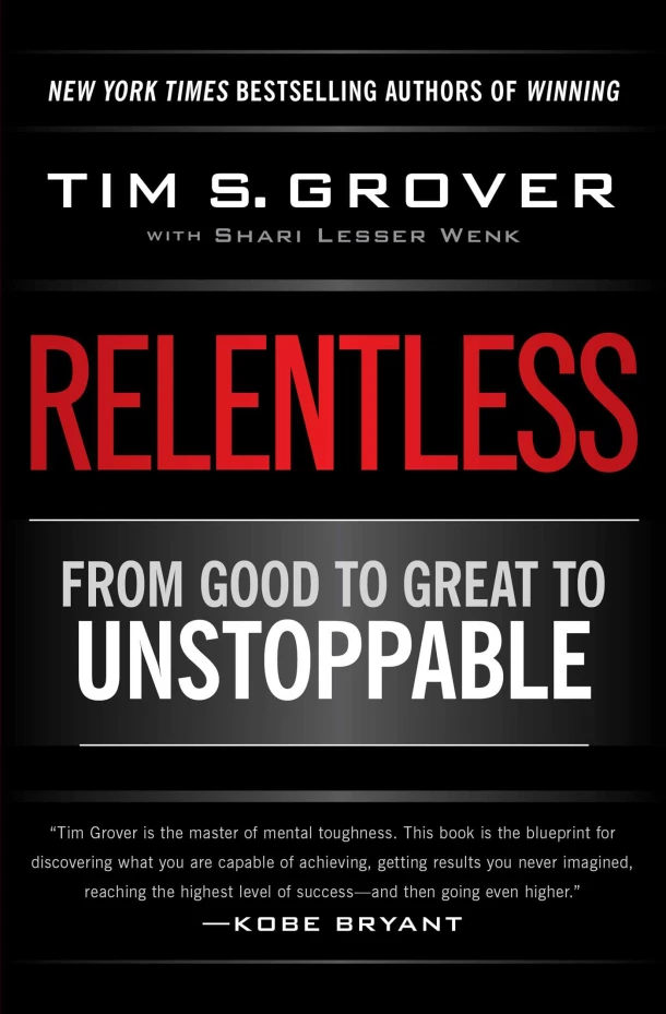 Relentless – Tim S. Grover – boek cover