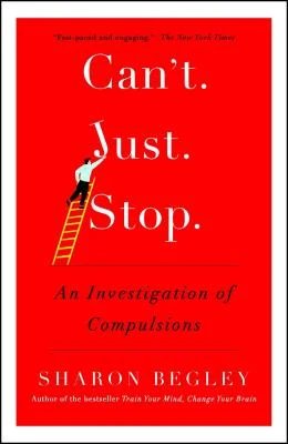 Can't Just Stop – Sharon Begley – boek cover