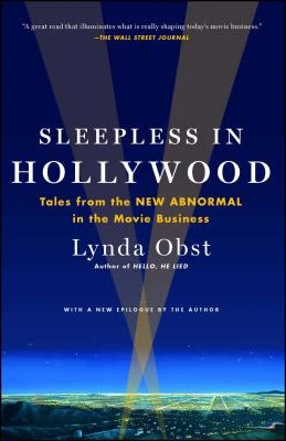 Sleepless in Hollywood – Lynda Obst – boek cover