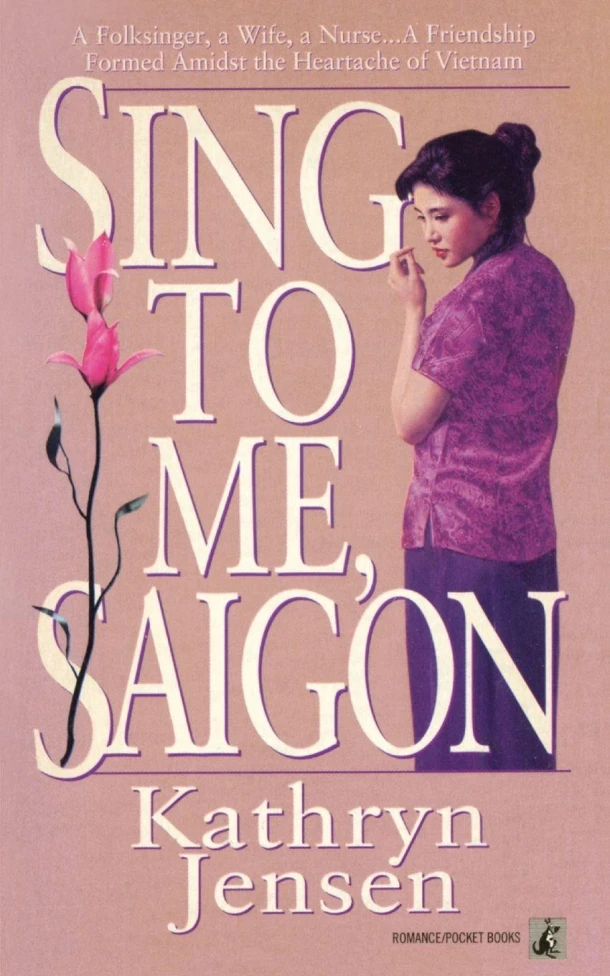 Sing to Me, Saigon – Kathryn Jensen – boek cover