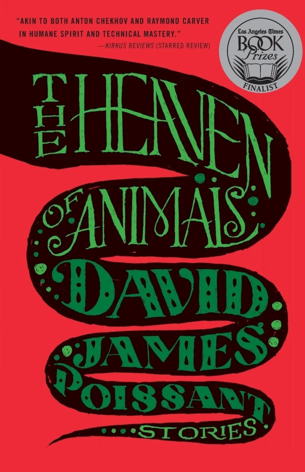 The Heaven of Animals – David James Poissant – boek cover