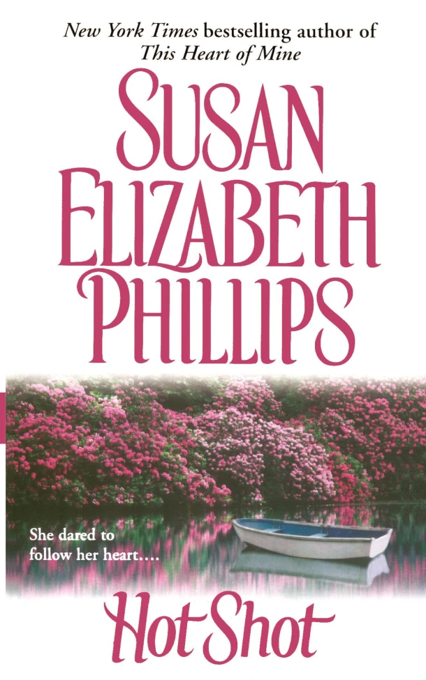 Hot Shot – Susan Elizabeth Phillips – boek cover