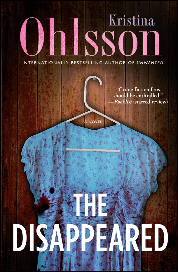 The Disappeared – Kristina Ohlsson – boek cover