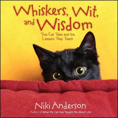 Whiskers, Wit, and Wisdom – Niki Anderson – boek cover