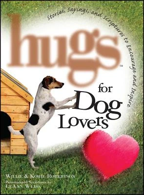 Hugs for Dog Lovers – Willie Robertson – boek cover