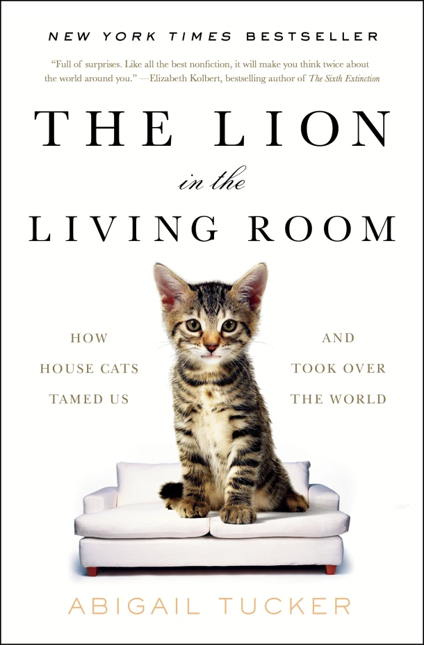 The Lion in the Living Room – Abigail Tucker – boek cover