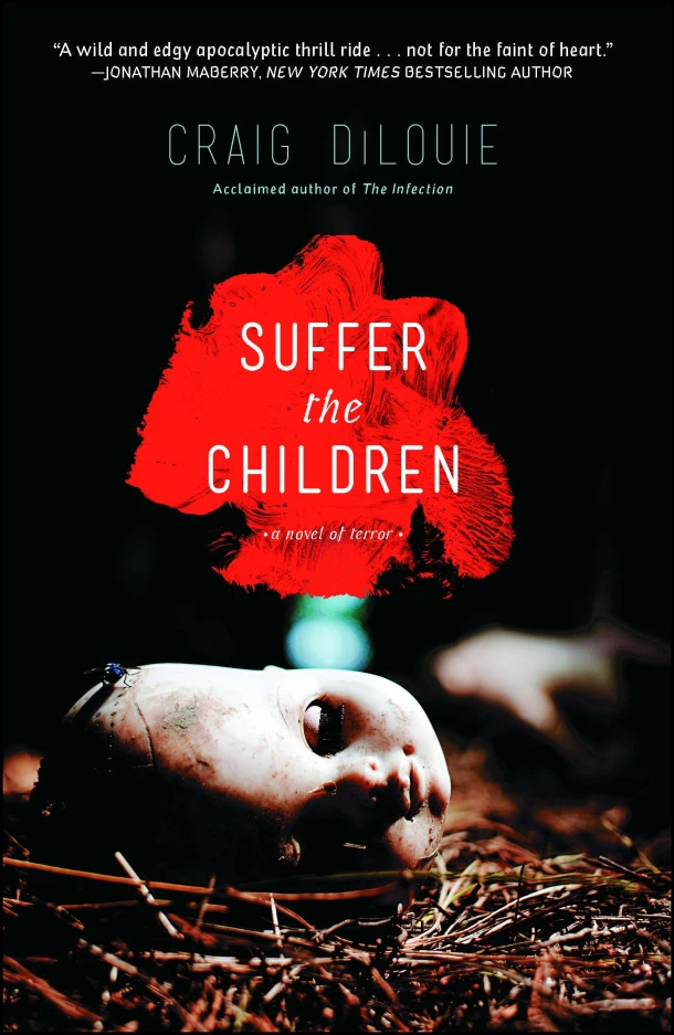 Dilouie, C: Suffer the Children – Craig Dilouie – boek cover
