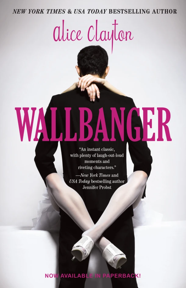 Wallbanger – Alice Clayton – boek cover