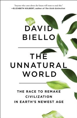Unnatural World – David Biello – boek cover