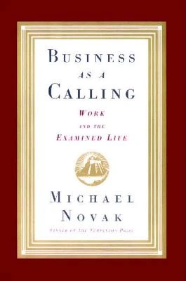 Business as a Calling – Michael and jana Novak – boek cover