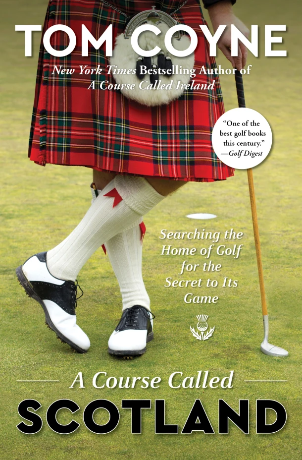 A Course Called Scotland – Tom Coyne – boek cover