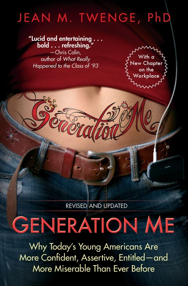 Generation Me - Revised and Updated – Jean M. Twenge – boek cover