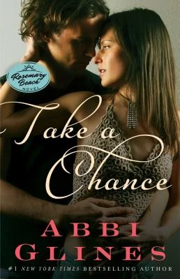 Take a Chance – Abbi Glines – boek cover