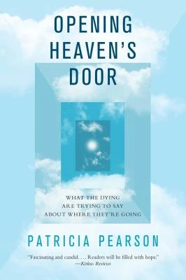 Opening Heaven's Door – Patricia Pearson – boek cover