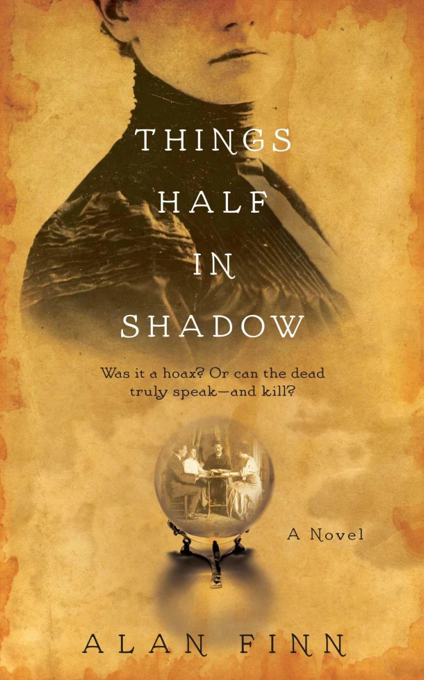 Things Half in Shadow – Alan Finn – boek cover