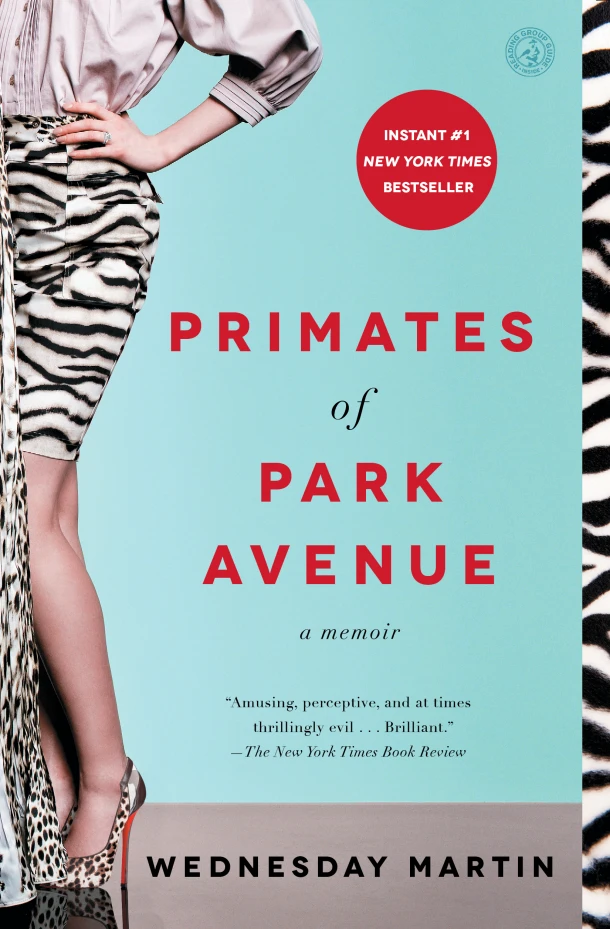 Primates of Park Avenue – Wednesday Martin – boek cover