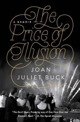 The Price of Illusion: A Memoir – Joan Juliet Buck – boek cover