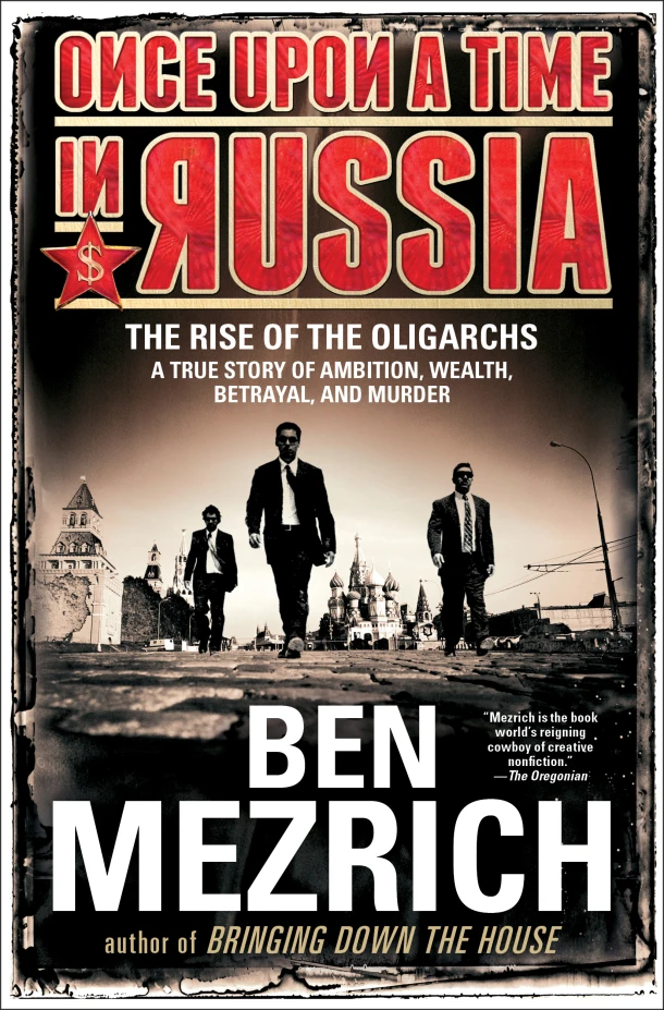 Once Upon a Time in Russia – Ben Mezrich – boek cover