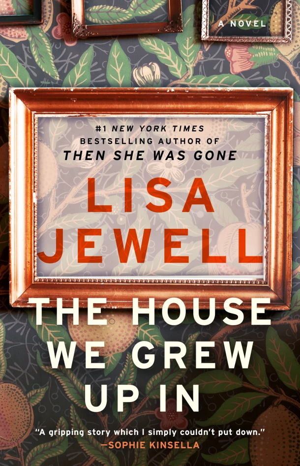 The House We Grew Up In – Lisa Jewell – boek cover