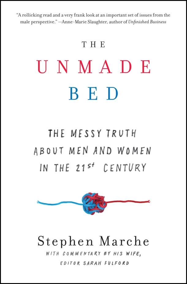 The Unmade Bed – Stephen Marche – boek cover