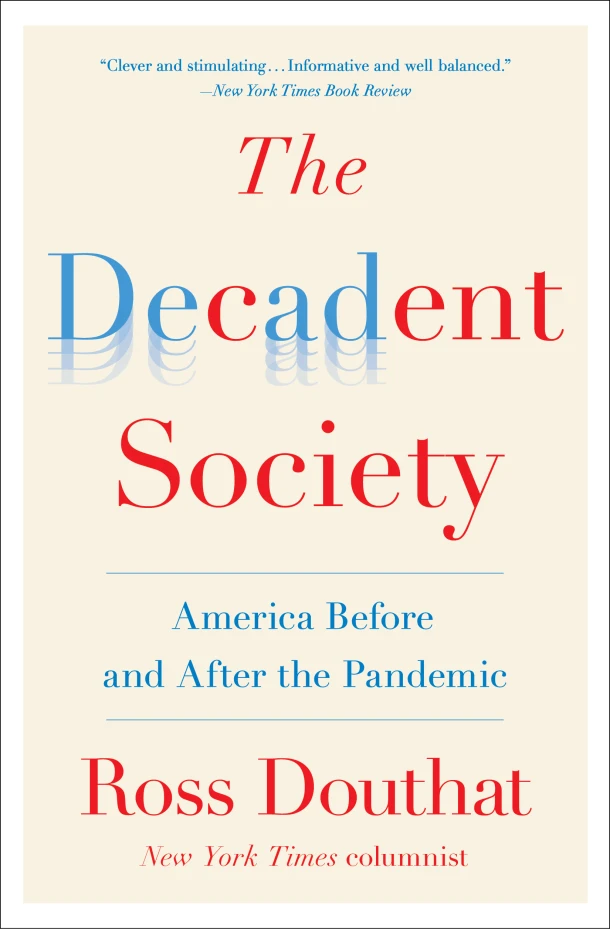 The Decadent Society – Ross Douthat – boek cover