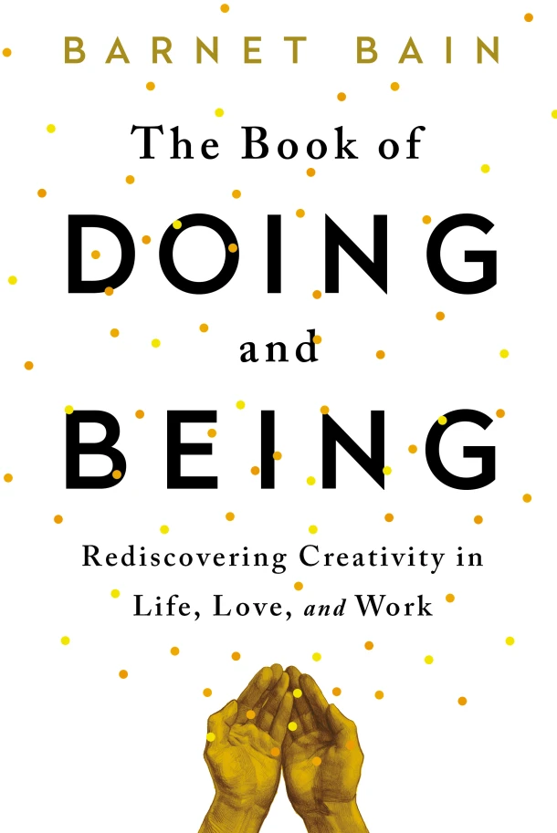 The Book of Doing and Being – Barnet Bain – boek cover
