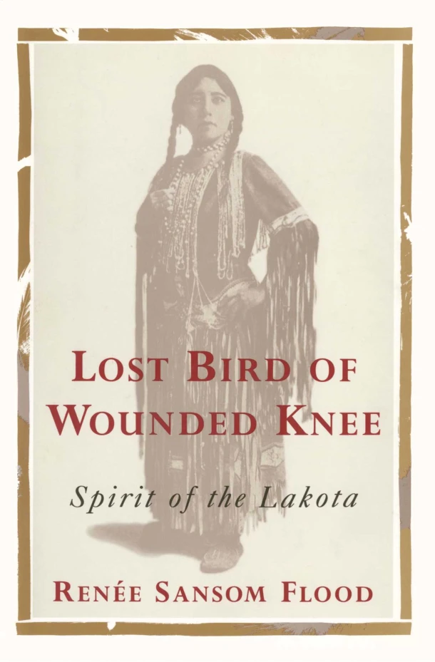 Lost Bird of Wounded Knee – Renee sansom Flood – boek cover