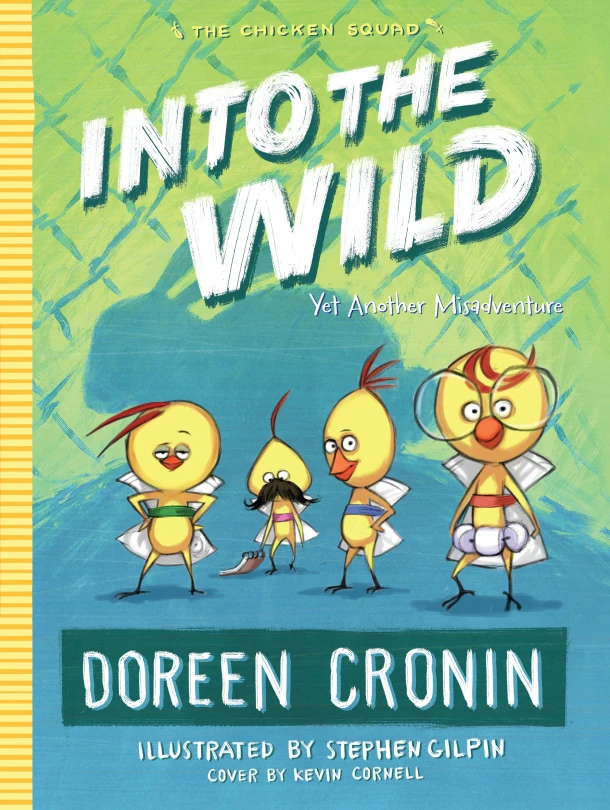 Into the Wild: Yet Another Misadventure – Doreen Cronin – boek cover
