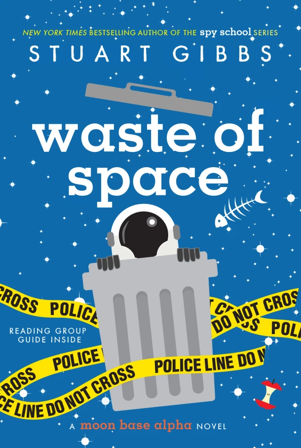 Waste of Space – Stuart Gibbs – boek cover