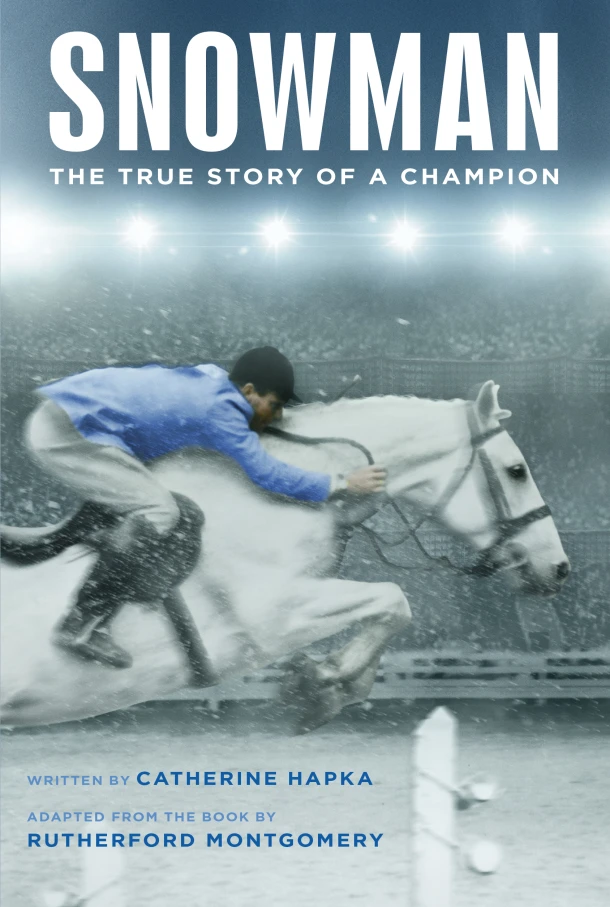 Snowman: The True Story of a Champion – Catherine Hapka – boek cover