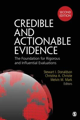 Credible and Actionable Evidence: The Foundation for Rigorous and Influential Evaluations – Donaldson – boek cover