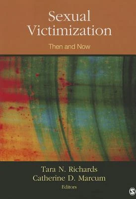 Sexual Victimization: Then and Now – Richards – boek cover