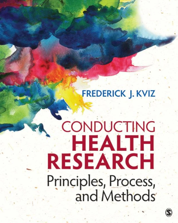 Conducting Health Research – Kviz, Frederick J. – boek cover