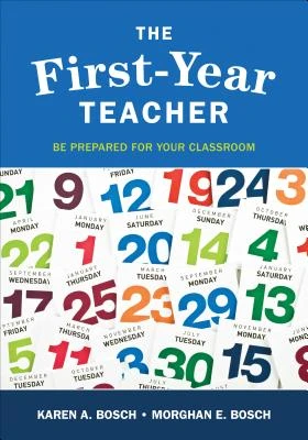 The First-Year Teacher: Be Prepared for Your Classroom – Bosch – boek cover