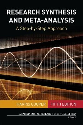 Research Synthesis and Meta-Analysis – Cooper, Harris – boek cover
