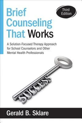 Brief Counseling That Works – Gerald B. Sklare – boek cover