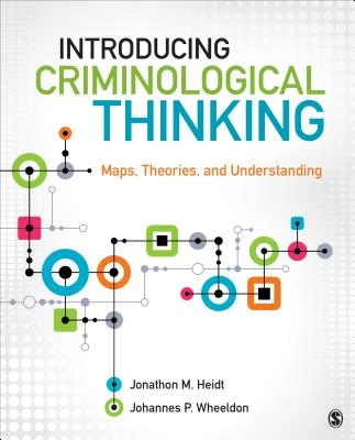 Introducing Criminological Thinking: Maps, Theories, and Understanding – boek cover