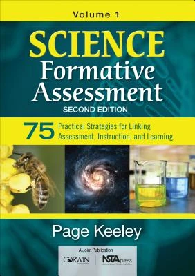 Science Formative Assessment, Volume 1 – Keeley, Page D. – boek cover