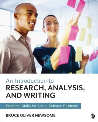 An Introduction to Research, Analysis, and Writing: Practical Skills for Social Science Students – Newsome – boek cover