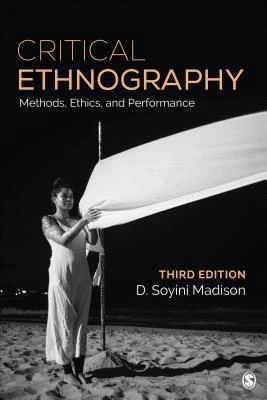 Critical Ethnography – Madison, D. Soyini – boek cover